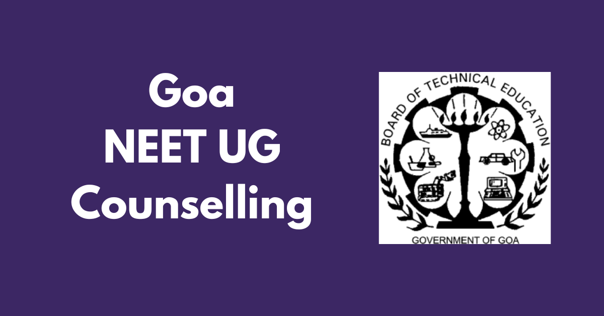 Goa NEET UG Counselling