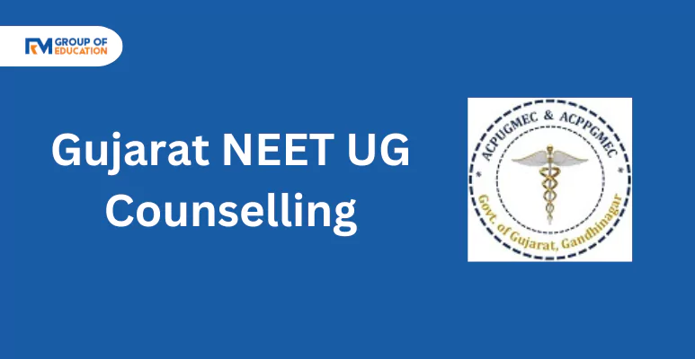 Gujarat NEET UG counselling