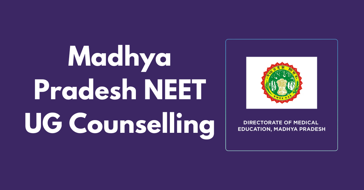 Madhya Pradesh NEET UG Counselling