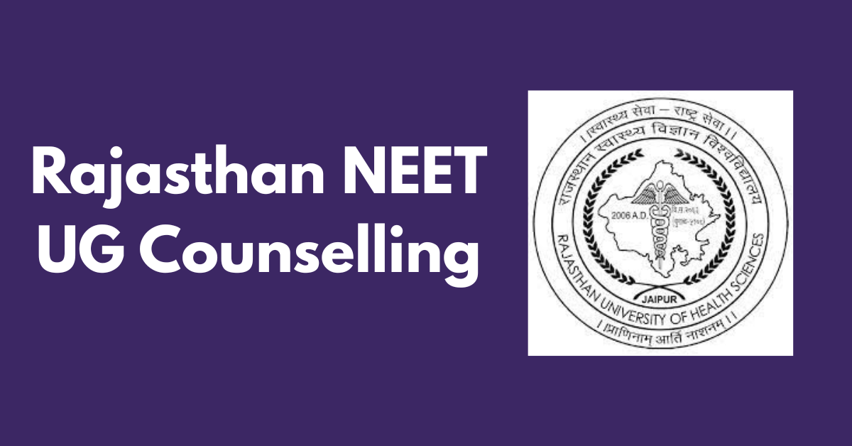 Rajasthan NEET UG Counselling 2025