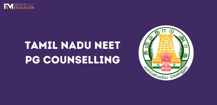 Tamil Nadu NEET PG Counselling