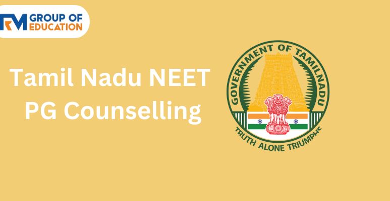 Tamil Nadu NEET PG Counselling