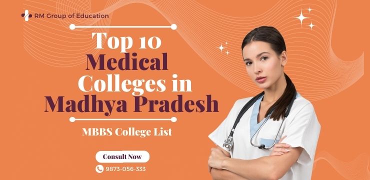 Top 10 Medical Colleges in Madhya Pradesh