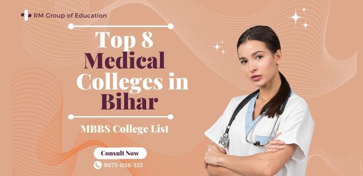 Top 8 Medical Colleges in Bihar