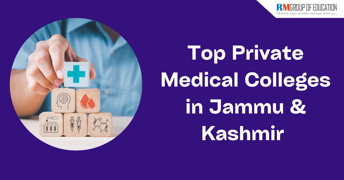 Top Private Medical Colleges in Jammu & Kashmir