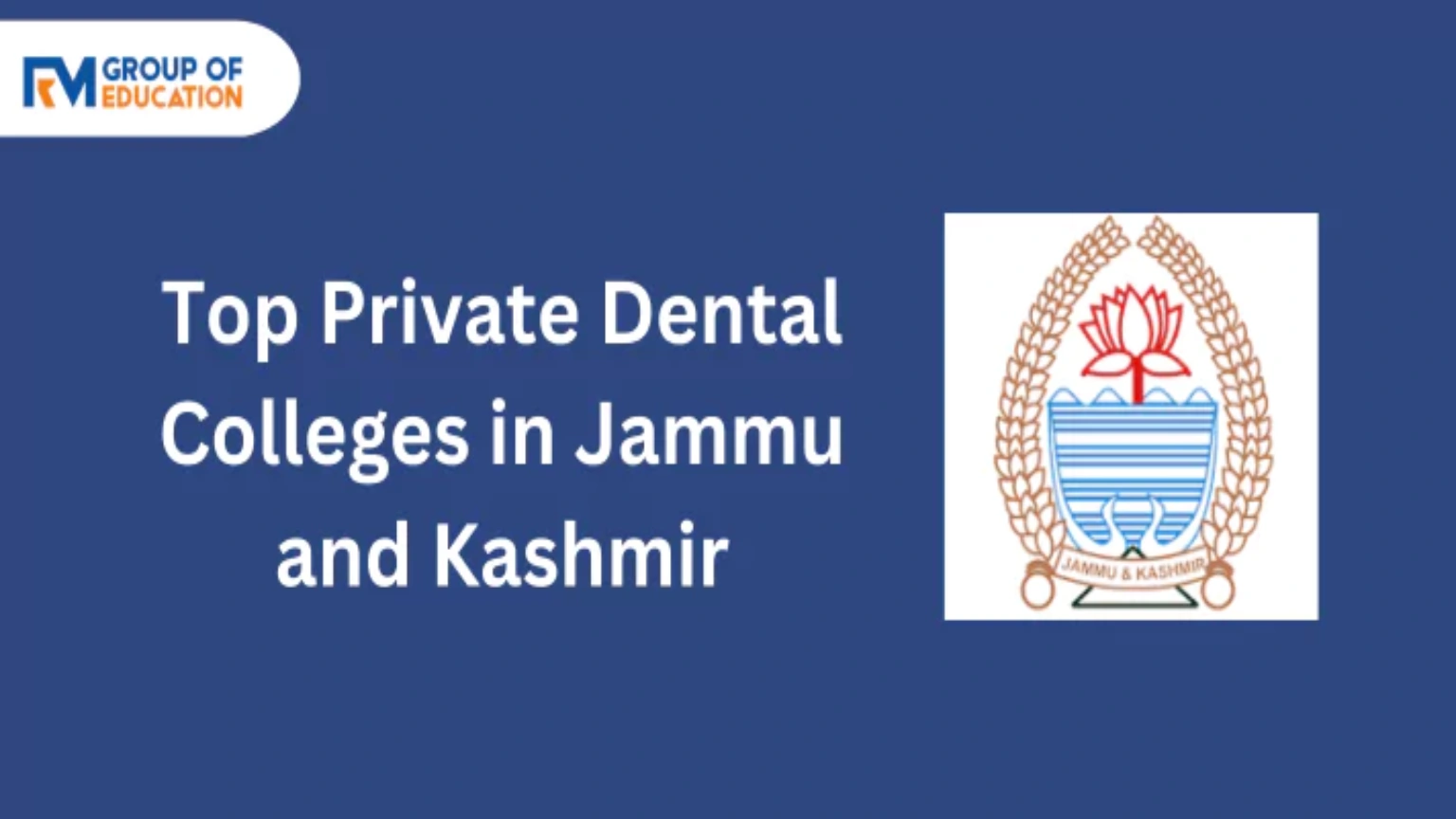 Top Private Dental Colleges in Jammu and Kashmir