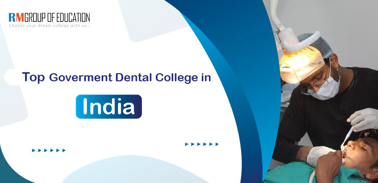 top 10 government dental colleges in india