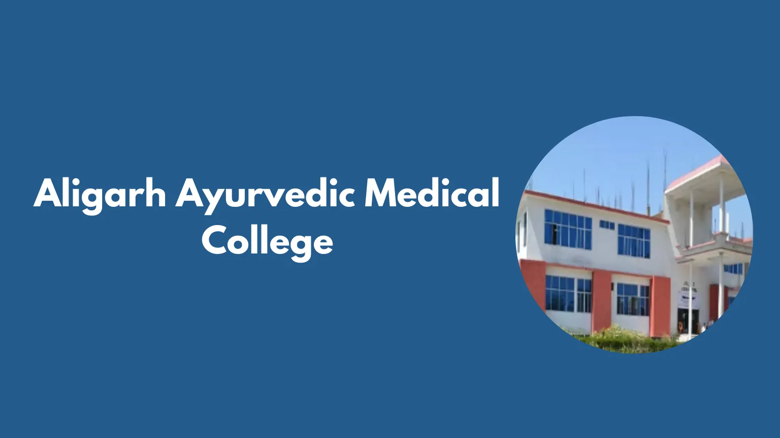 Aligarh Ayurvedic Medical College