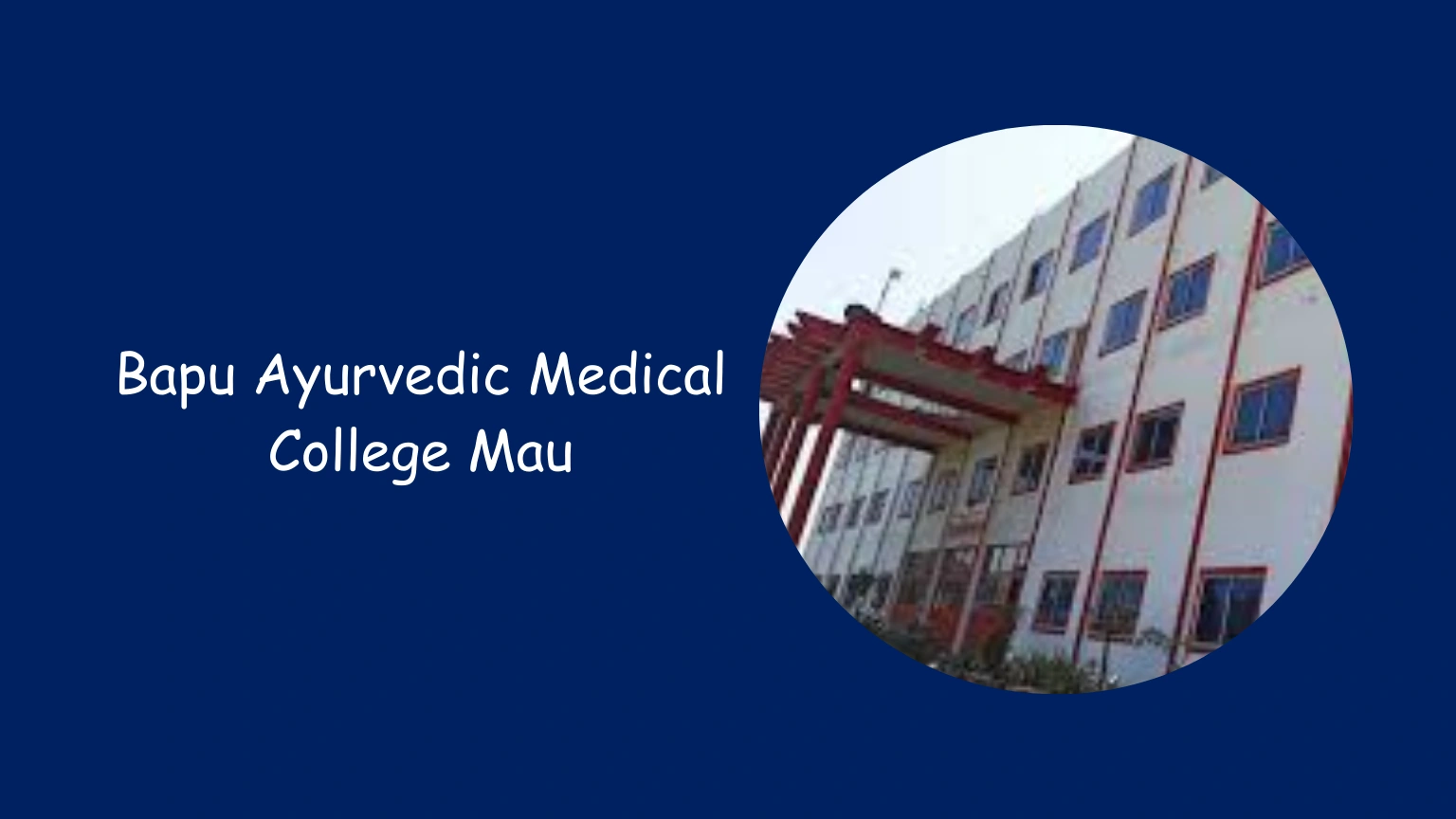 Bapu Ayurvedic Medical College Mau