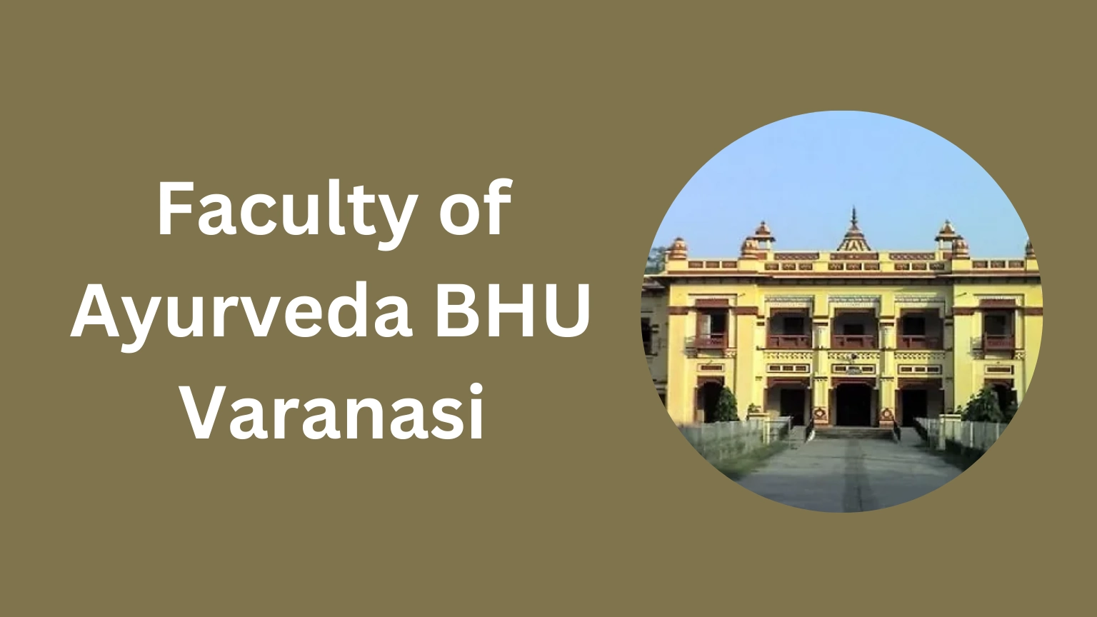 Faculty of Ayurveda BHU Varanasi