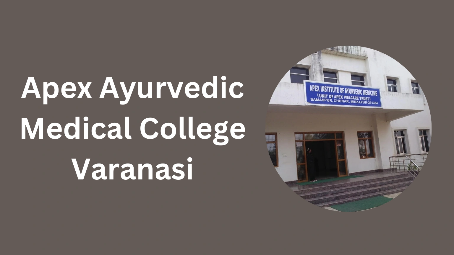 Apex Ayurvedic Medical College Varanasi