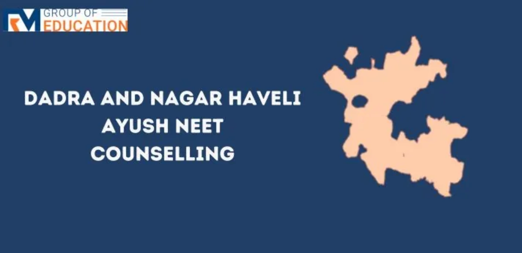 Dadra and Nagar Haveli Ayush NEET Counselling