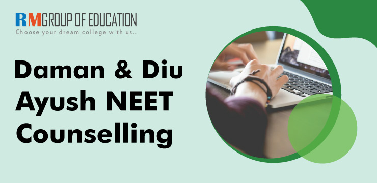 Daman and Diu Ayush NEET Counselling-