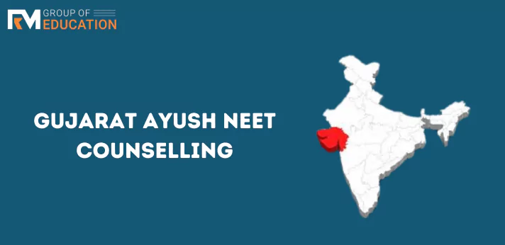 Gujarat Ayush NEET Counselling