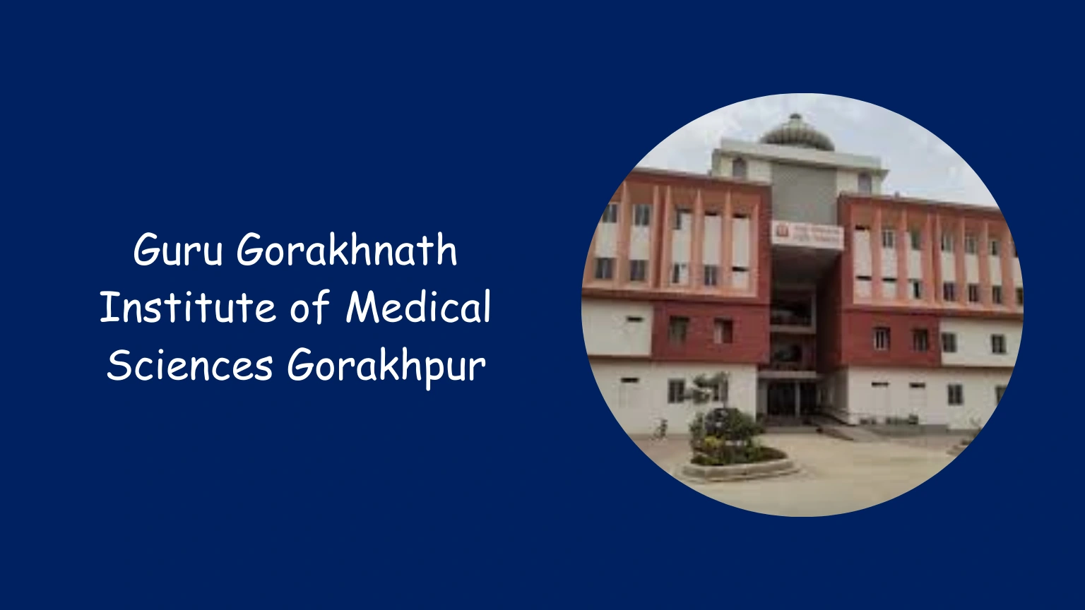 Guru Gorakhnath Institute of Medical Sciences Gorakhpur