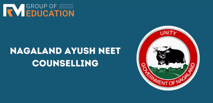 Nagaland Ayush NEET Counselling