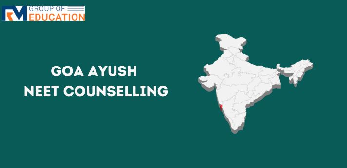 Goa Ayush NEET Counselling