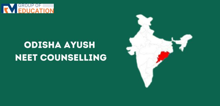 Odisha Ayush NEET Counselling