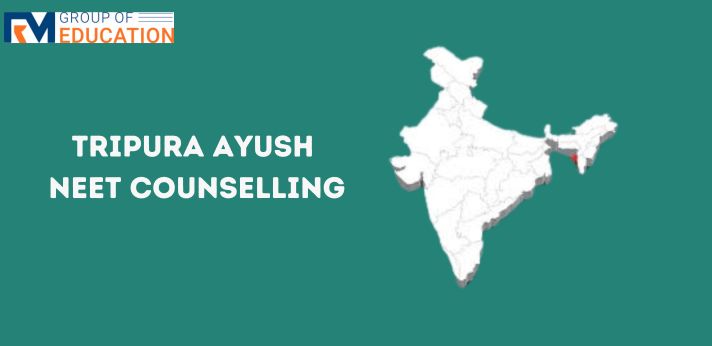 Tripura Ayush NEET Counselling