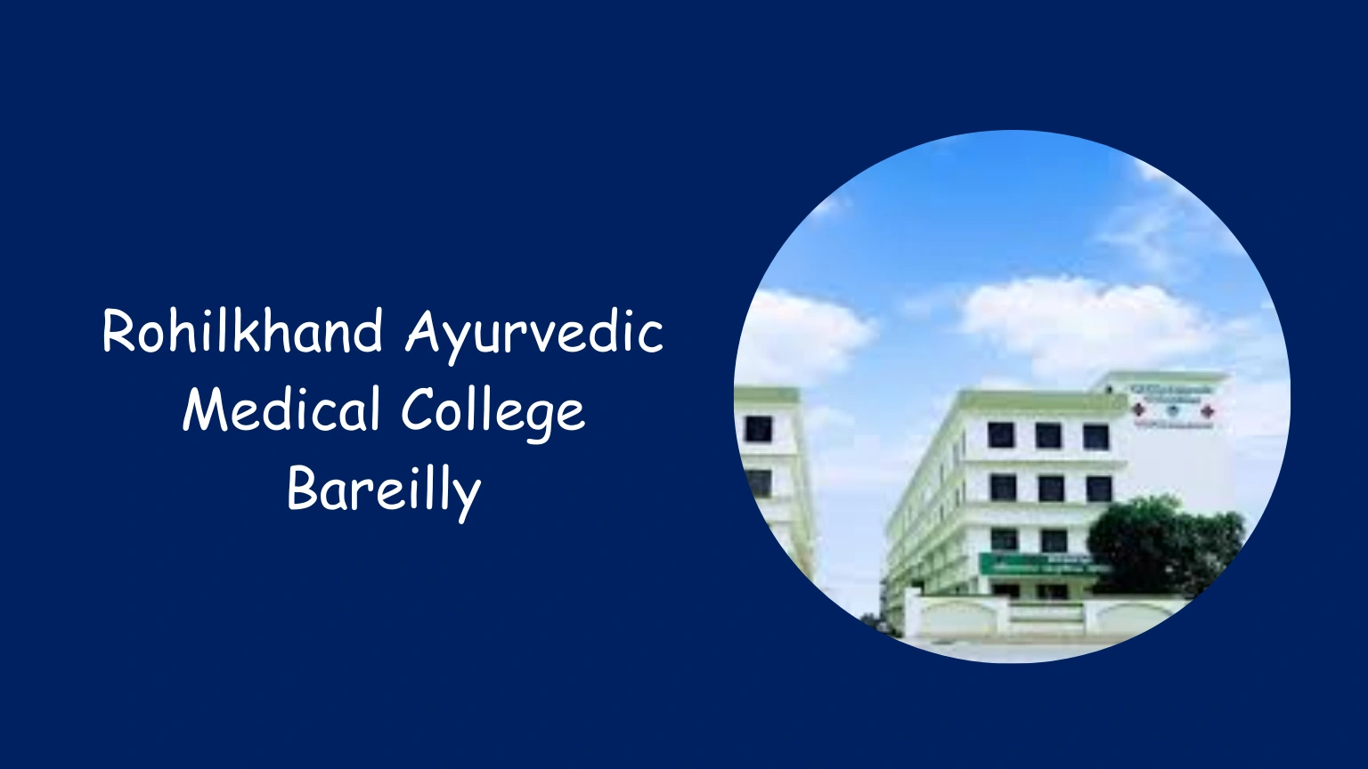 Rohilkhand Ayurvedic Medical College Bareilly