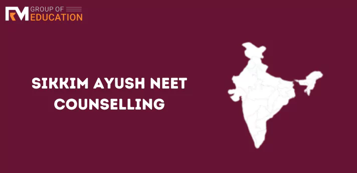 Sikkim Ayush NEET Counselling
