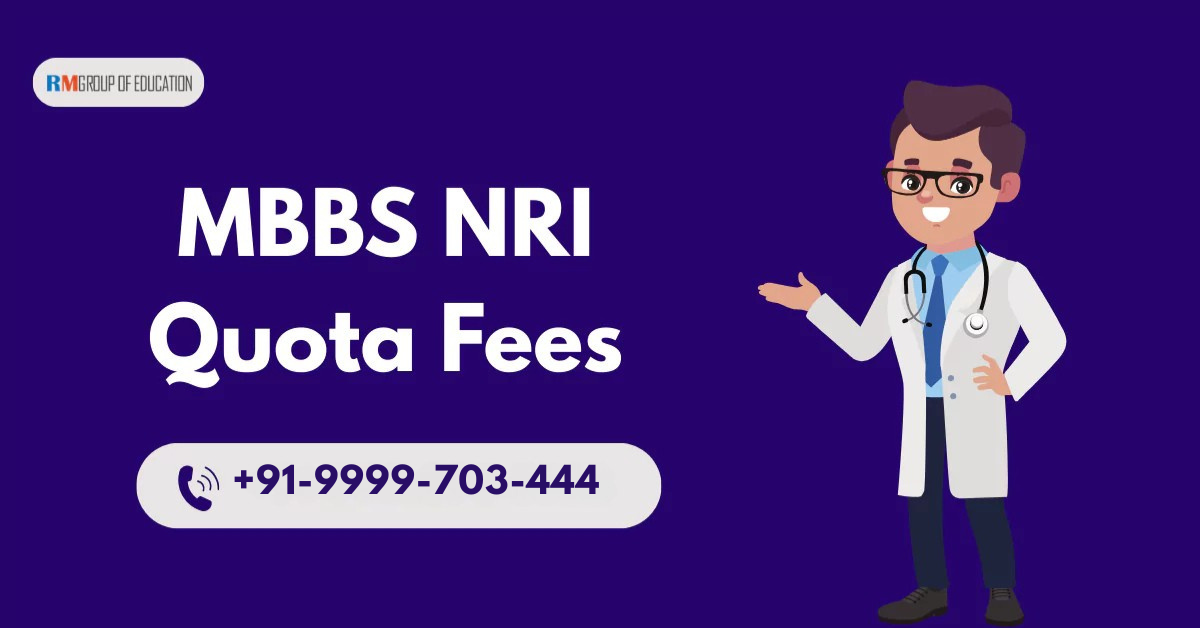 MBBS NRI Quota Fees