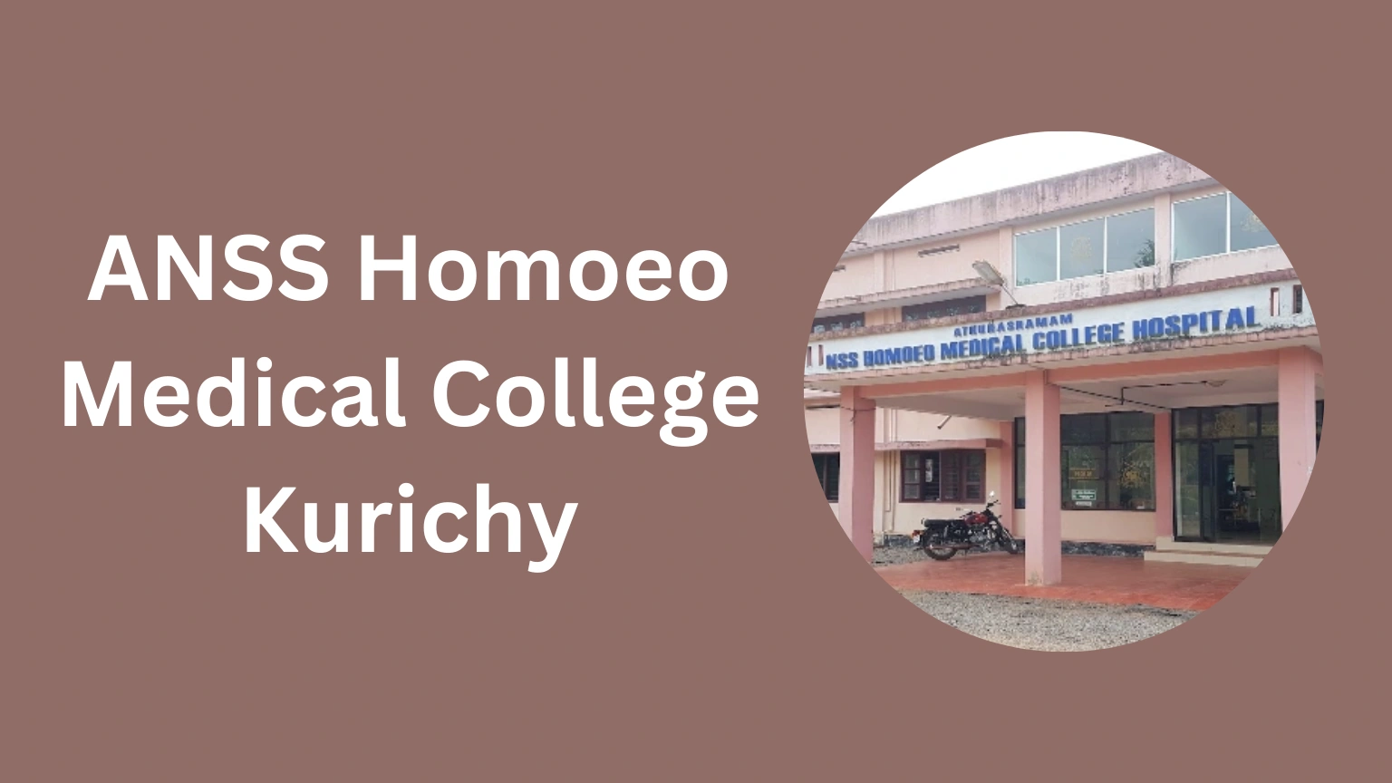 ANSS Homoeo Medical College Kurichy