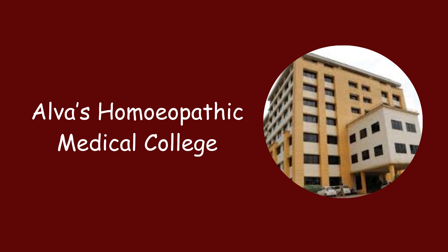 Alva’s Homoeopathic Medical College