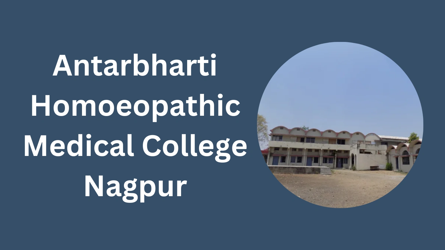 Antarbharti Homoeopathic Medical College Nagpur