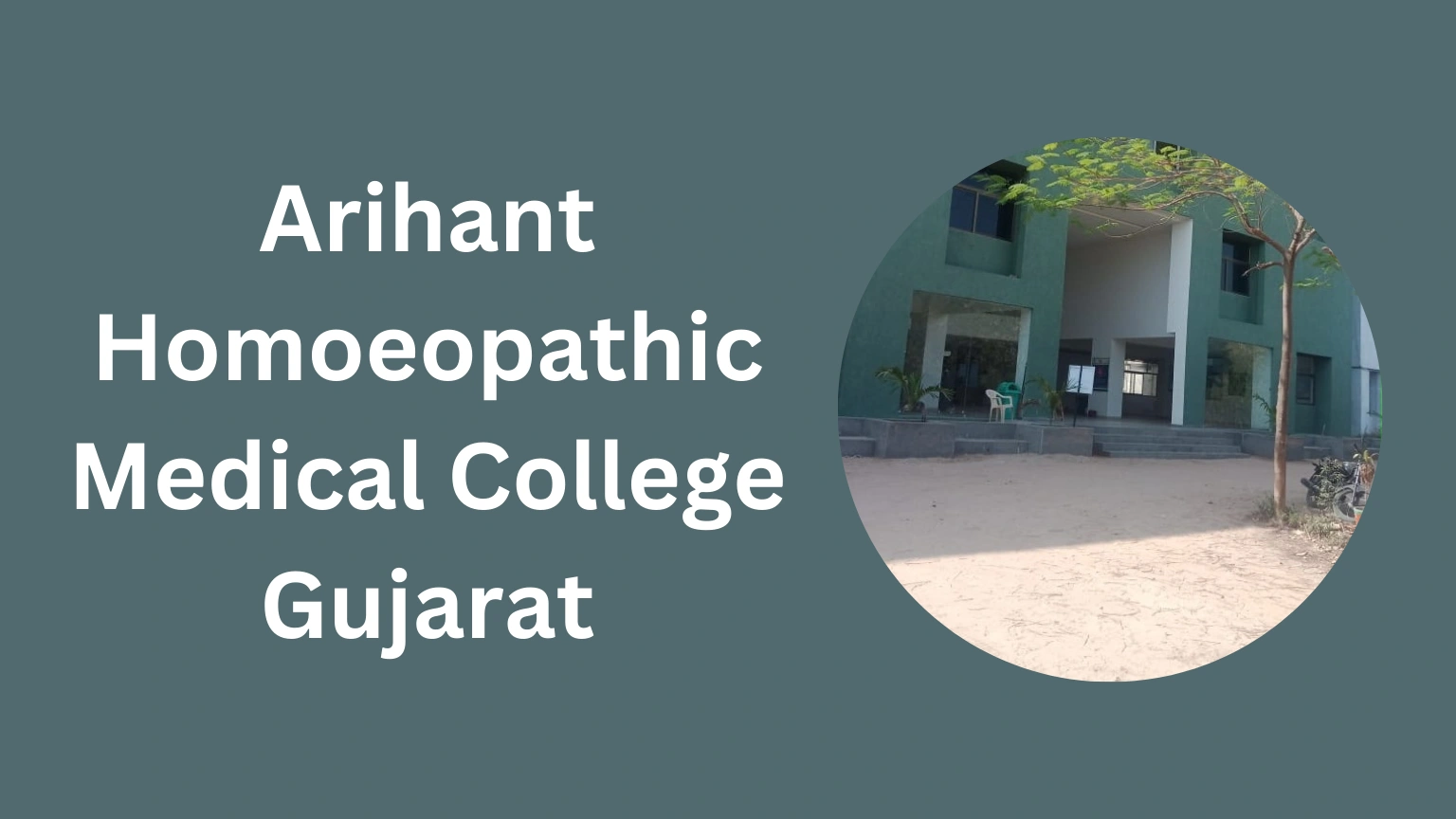 Arihant Homoeopathic Medical College Gujarat