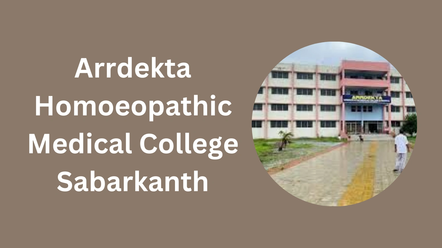 Arrdekta Homoeopathic Medical College Sabarkanth