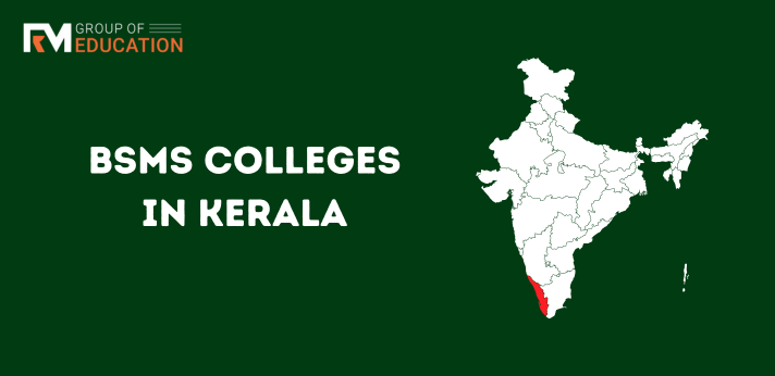 List of BSMS Colleges in Kerala