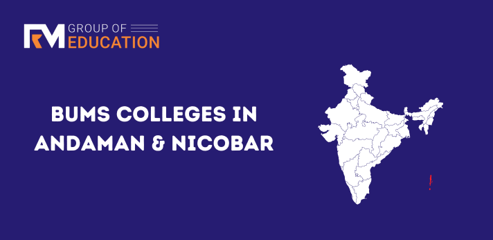 BUMS Colleges in Andaman & Nicobar