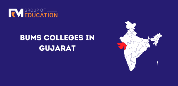 BUMS Colleges in Gujarat