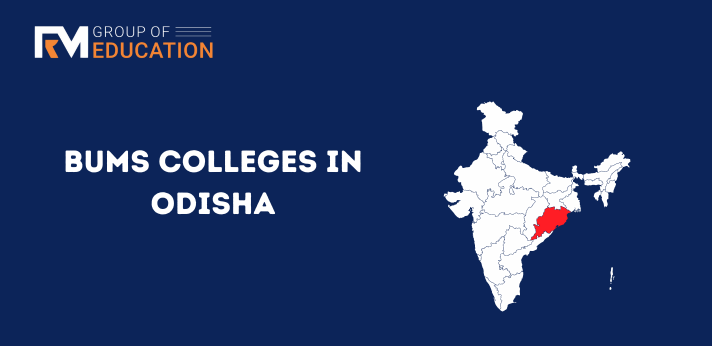 BUMS Colleges in Odisha
