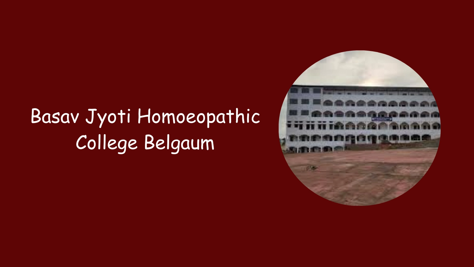 Basav Jyoti Homoeopathic College Belgaum