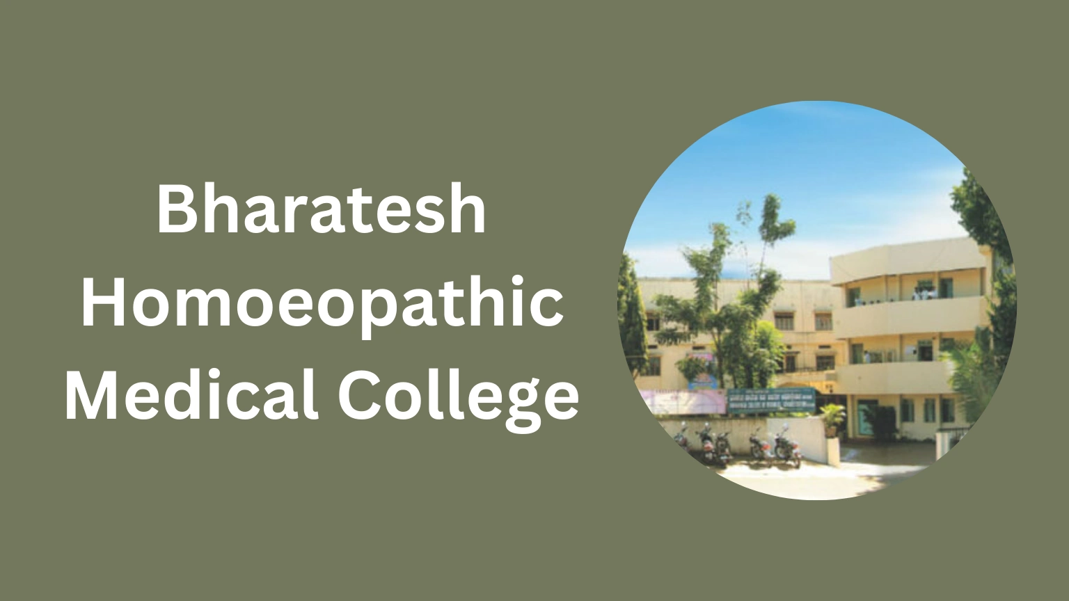 Bharatesh Homoeopathic Medical College