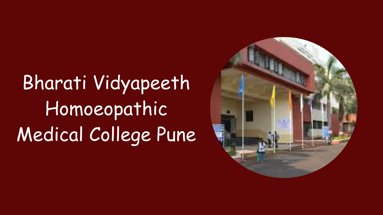 Bharati Vidyapeeth Homoeopathic Medical College Pune