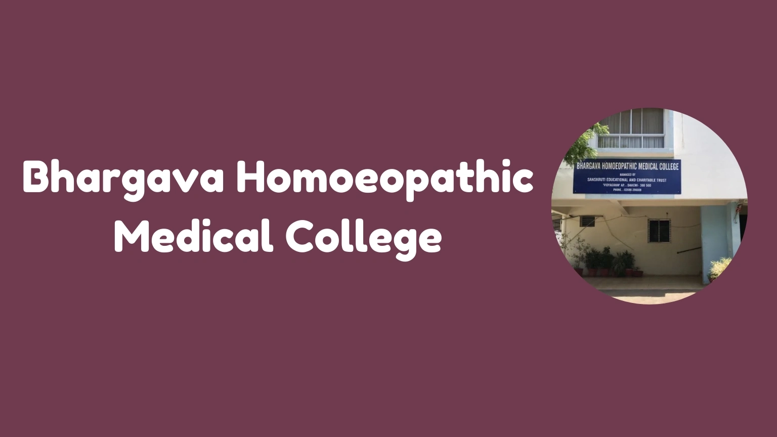 Bhargava Homoeopathic Medical College