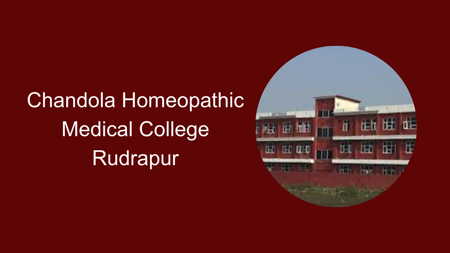 Chandola Homeopathic Medical College Rudrapur