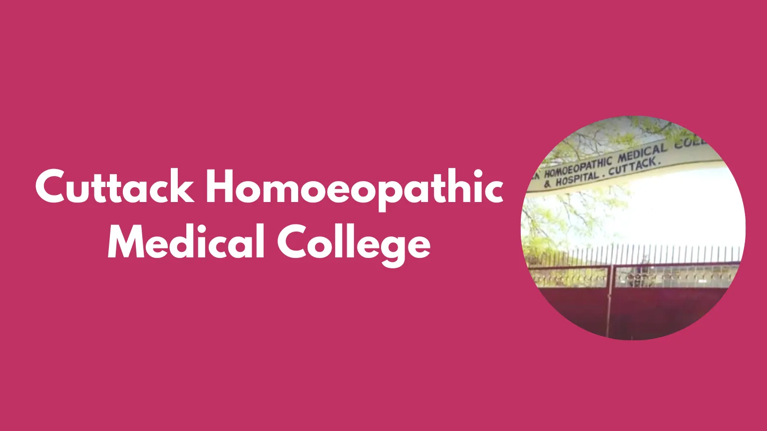 Cuttack Homoeopathic Medical College