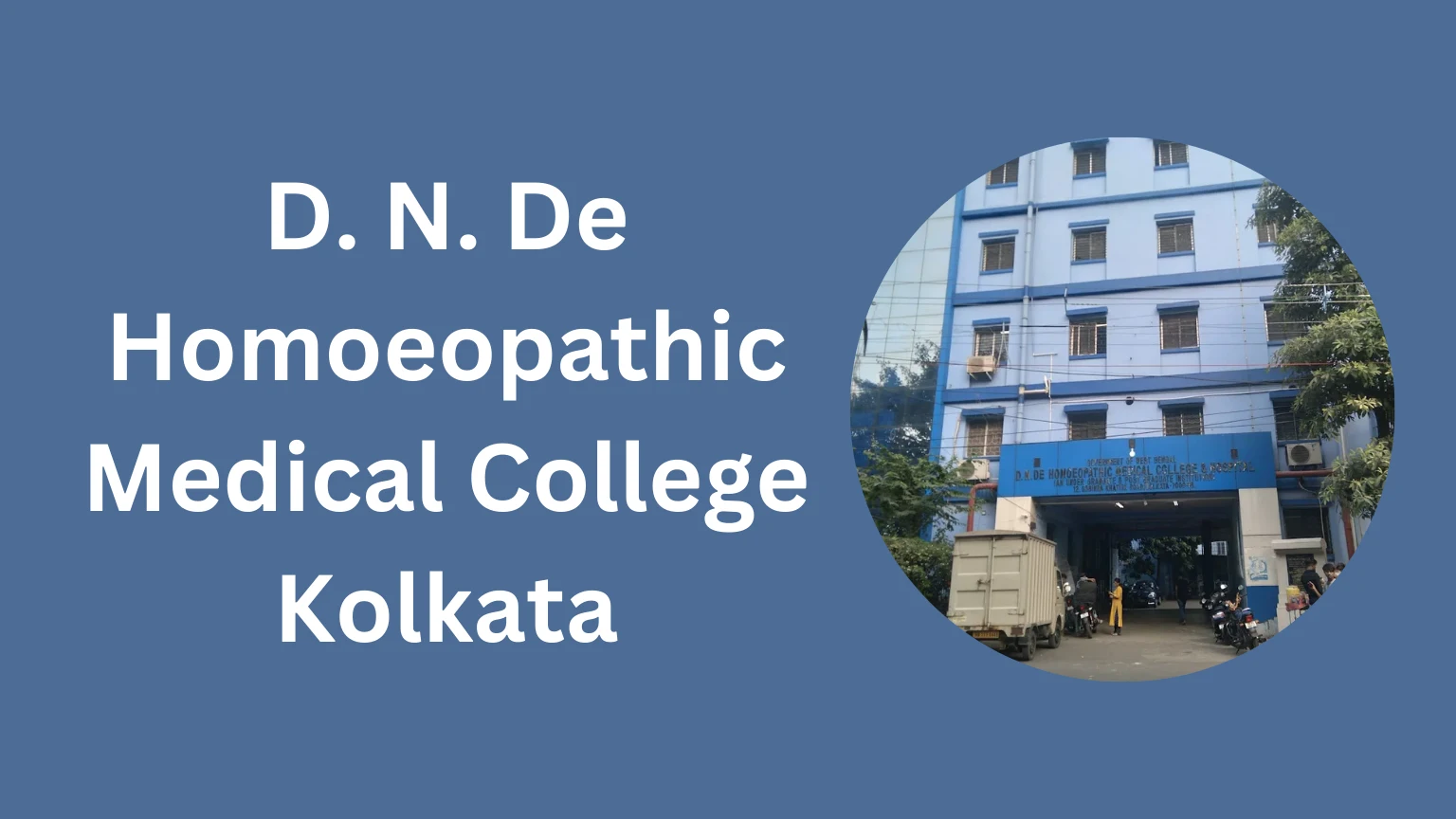 D. N. De Homoeopathic Medical College Kolkata