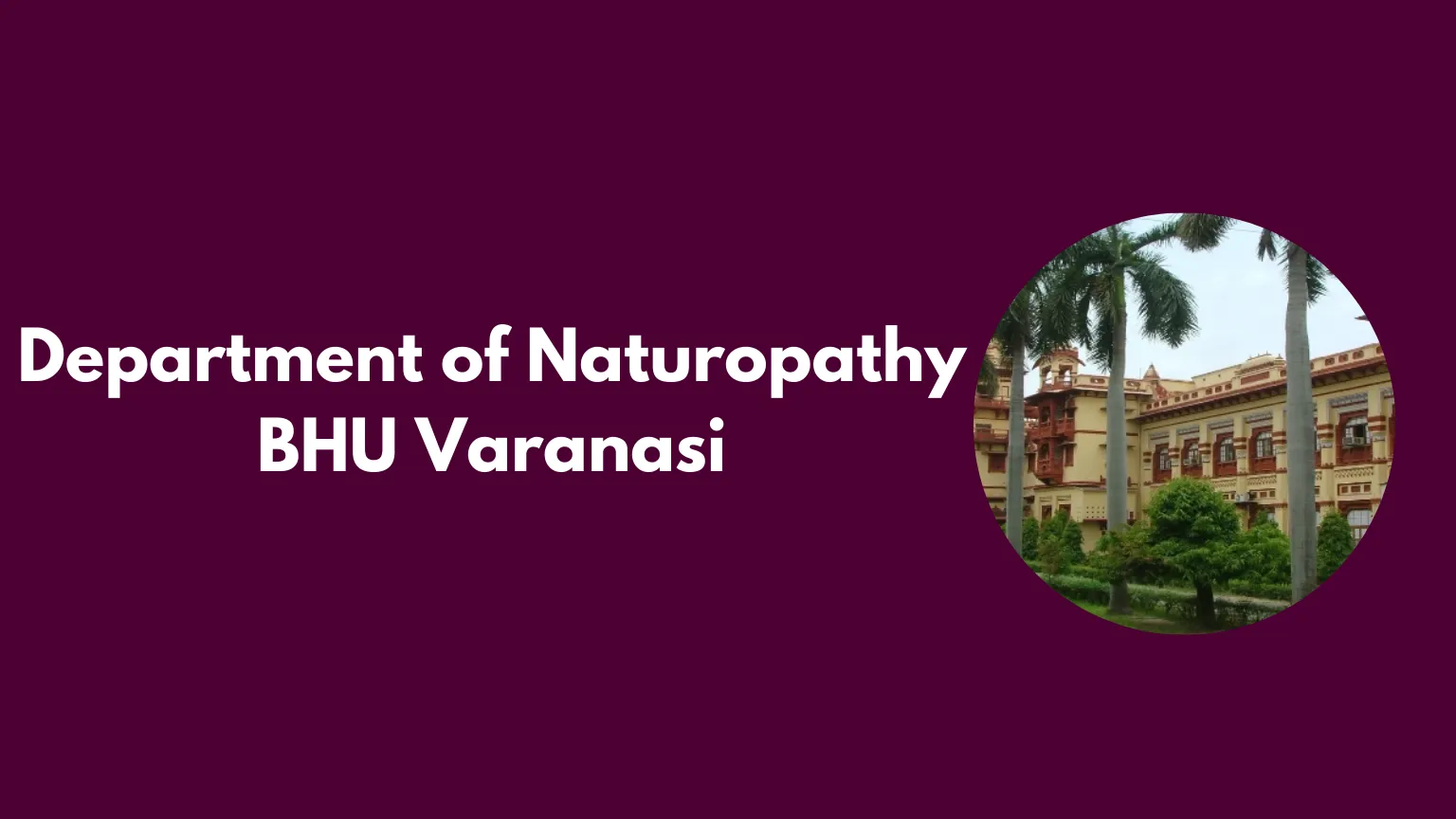 Department of Naturopathy BHU Varanasi