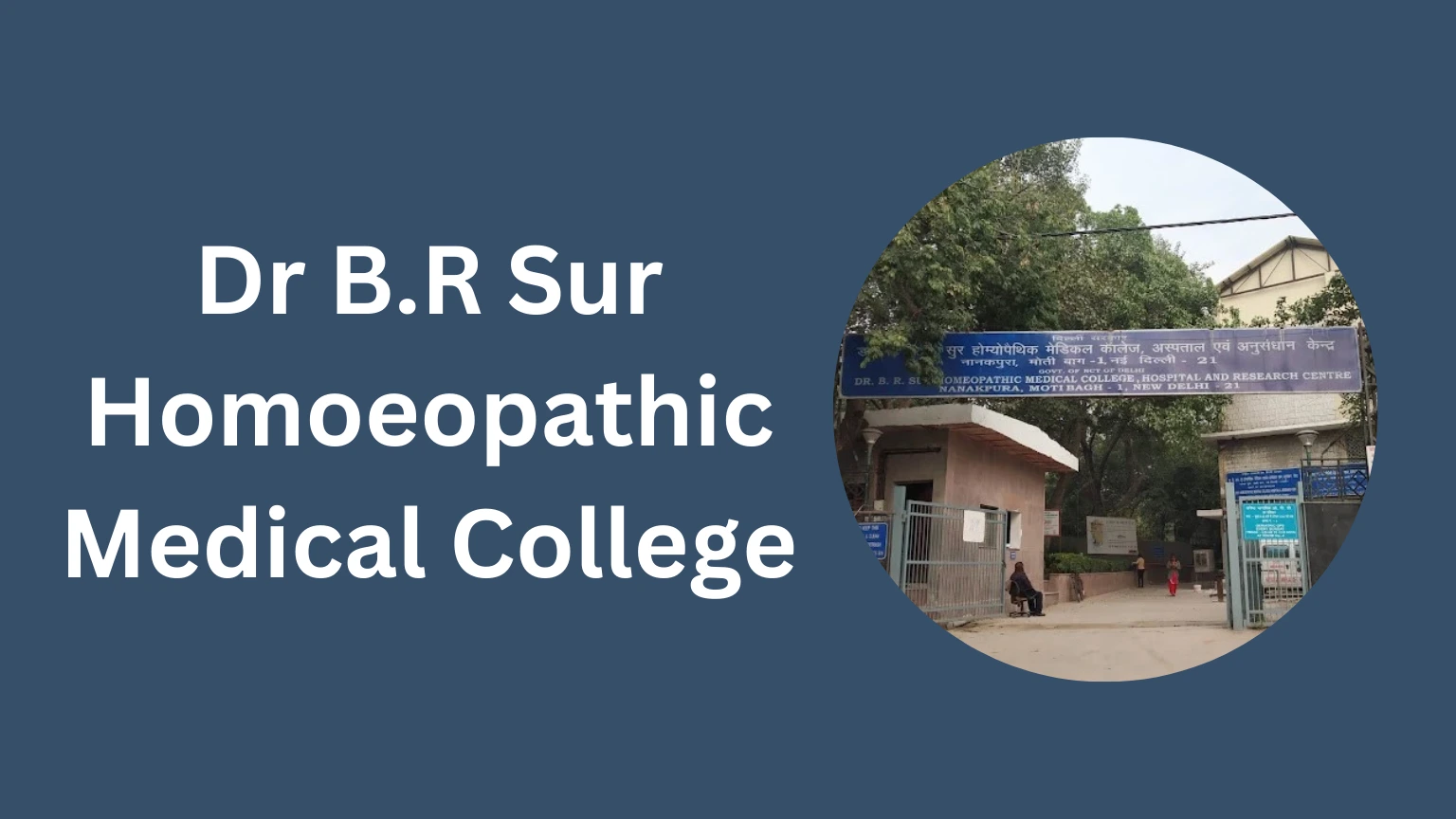 Dr B.R Sur Homoeopathic Medical College