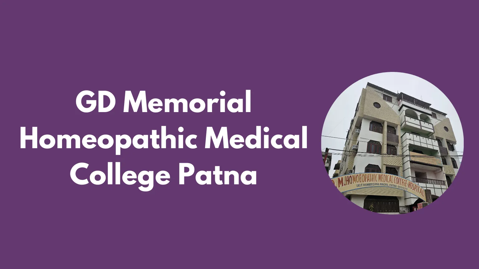 GD Memorial Homeopathic Medical College Patna