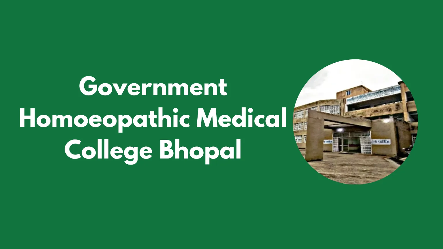 Government Homoeopathic Medical College Bhopal