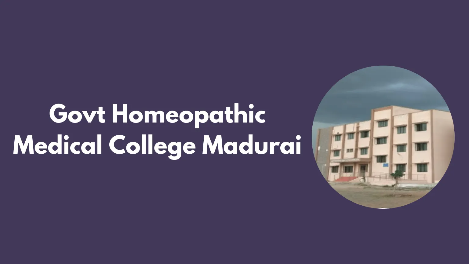 Govt Homeopathic Medical College Madurai