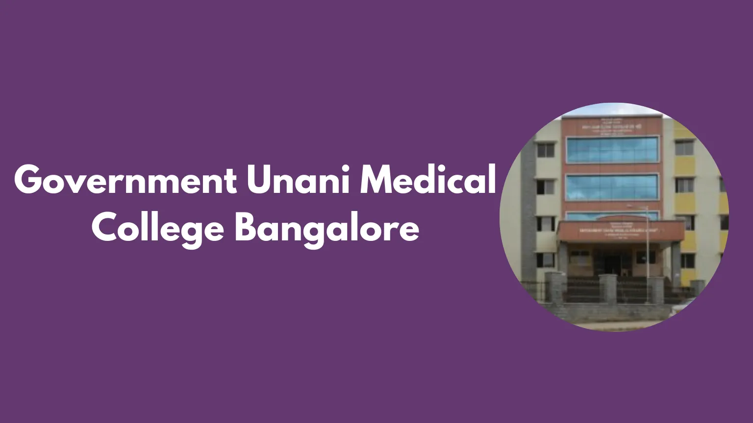 Govt Unani Medical College Bangalore