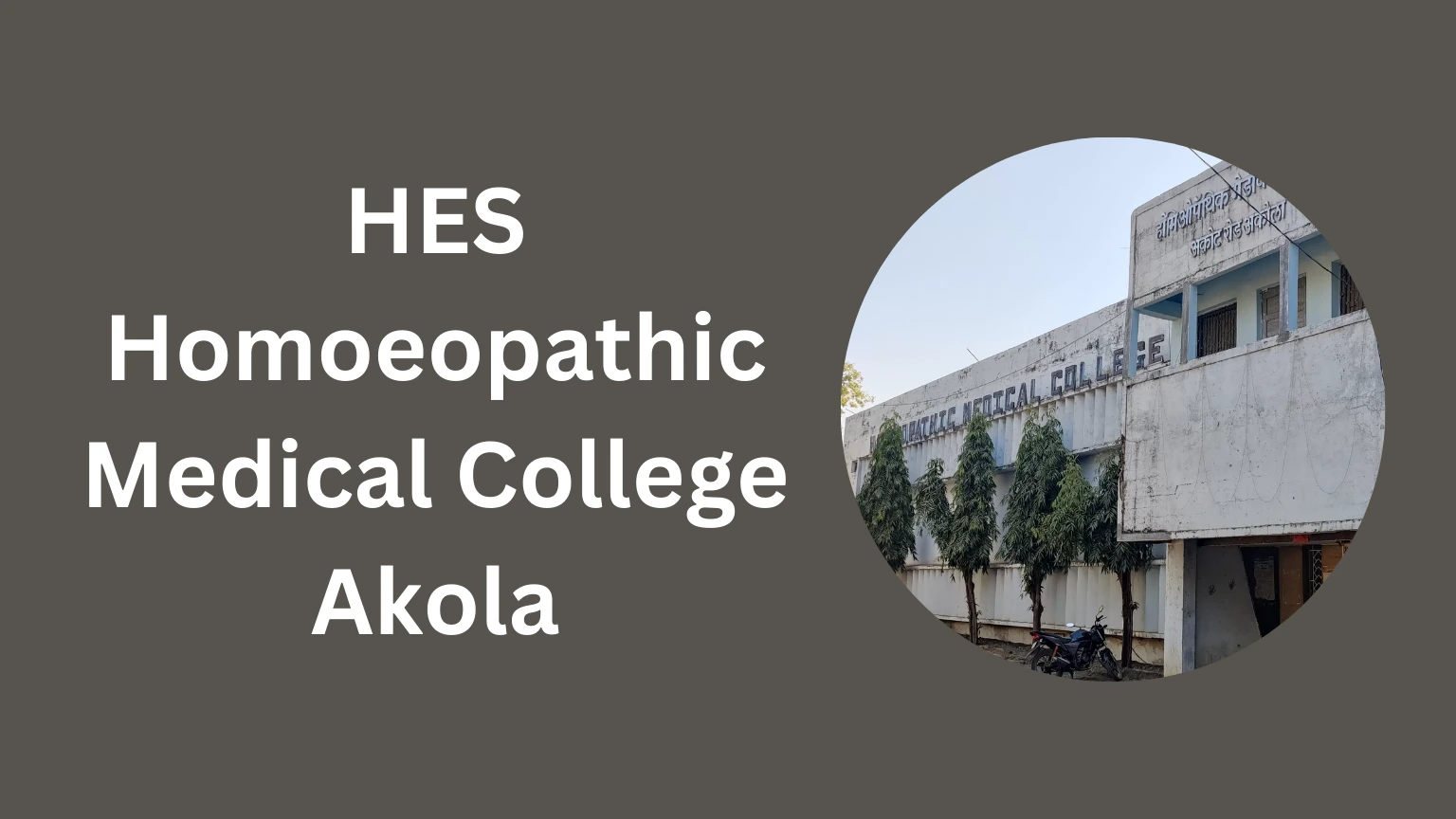 HES Homoeopathic Medical College Akola