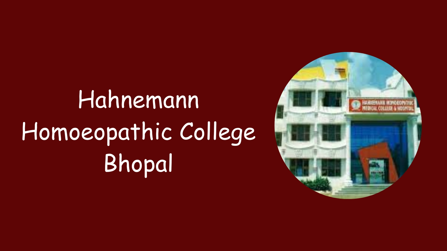 Hahnemann Homoeopathic College Bhopal